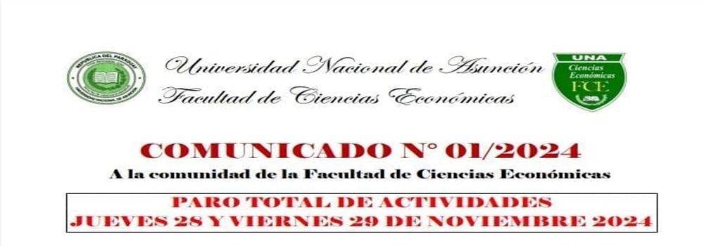 ​Comunicado N°01/2024 a la comunidad de la Facultad de Ciencias Económicas