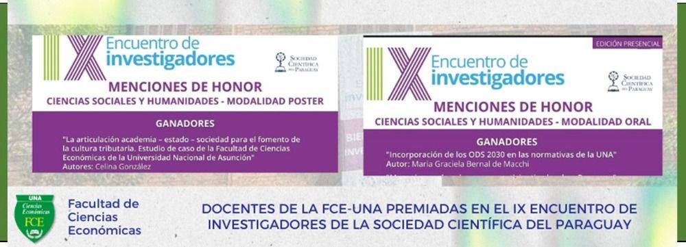 DOCENTES DE LA FCE-UNA PREMIADAS EN EL IX ENCUENTRO DE INVESTIGADORES  DE LA SOCIEDAD CIENTÍFICA 